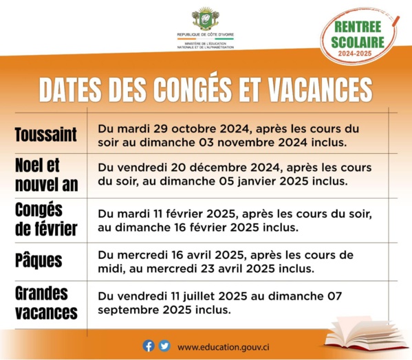 Dates congés année scolaire 2024-2025 en Côte d'Ivoire © Crédit photo DR Dates congés année scolaire 2024-2025 en Côte d'Ivoire © Crédit photo DR