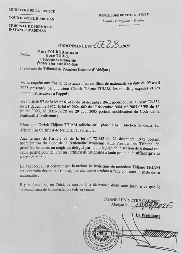 Le Tribunal d'Abidjan suspend la délivrance du certificat de nationalité de Thiam