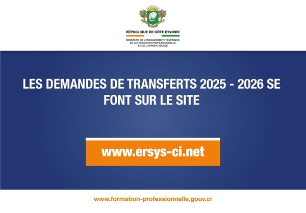 Demandes de transferts scolaires pour la rentrée 2025-2026 en Côte d'Ivoire lancées par le ministère de l'Enseignement Technique © Crédit photo DR Demandes de transferts scolaires pour la rentrée 2025-2026 en Côte d'Ivoire lancées par le ministère de l'Enseignement Technique © Crédit photo DR