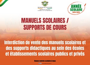 Rentrée scolaire 2025-2026 en Côte d’Ivoire : la vente de manuels et de supports pédagogiques interdite Rentrée scolaire 2025-2026 en Côte d’Ivoire : la vente de manuels et de supports pédagogiques interdite