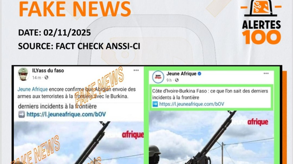"Livraisons d'armes d'Abidjan aux terroristes", Alertes 100 dénonce une fake news attribuée à Jeune Afrique © Crédit photo DR "Livraisons d'armes d'Abidjan aux terroristes", Alertes 100 dénonce une fake news attribuée à Jeune Afrique © Crédit photo DR