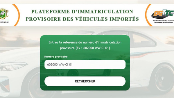Immatriculations provisoires en Côte d'Ivoire © Crédit photo DR Immatriculations provisoires en Côte d'Ivoire © Crédit photo DR