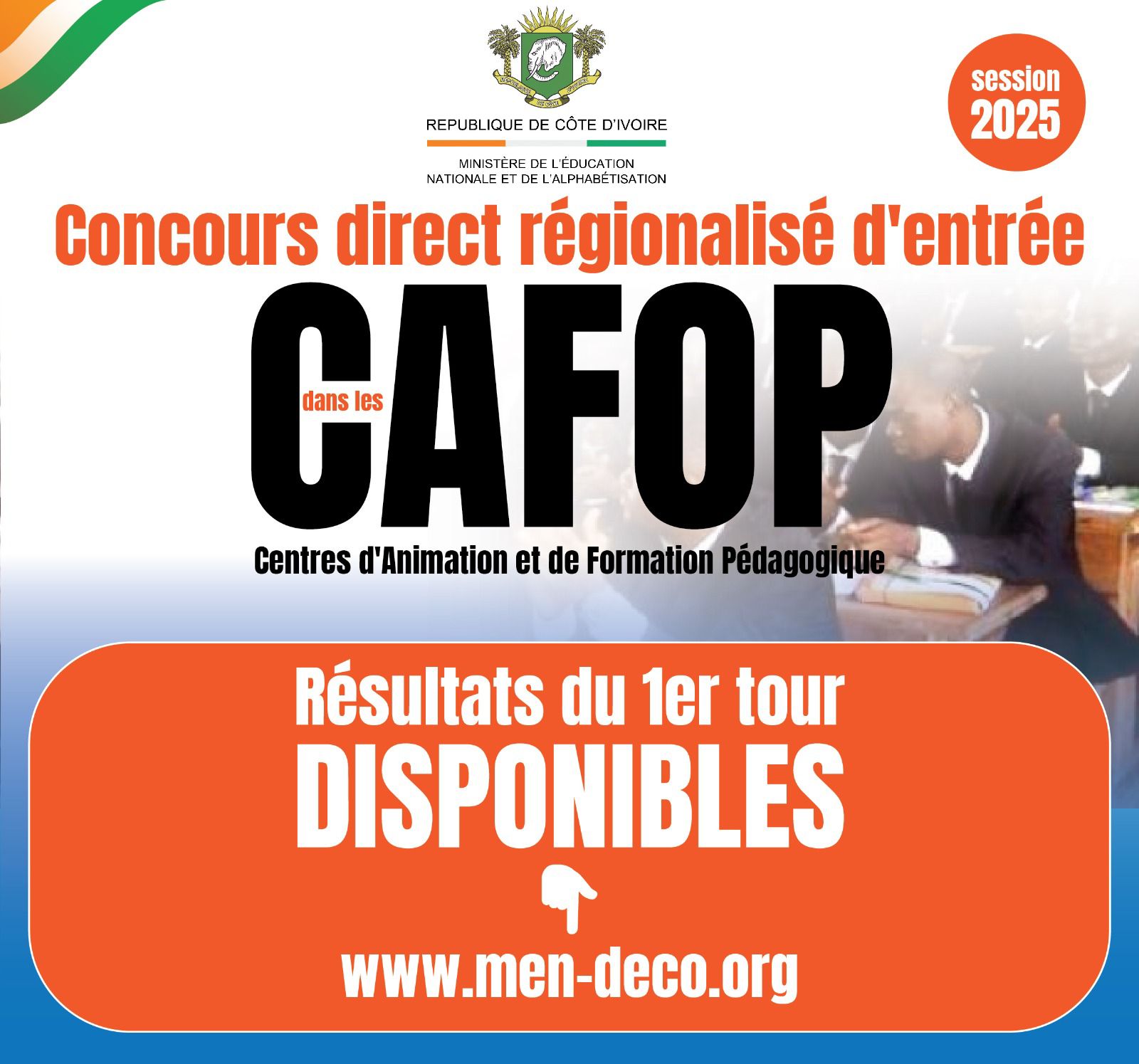 Liste des admis 1er tour CAFOP 2025 enfin publiés © Crédit photo DR