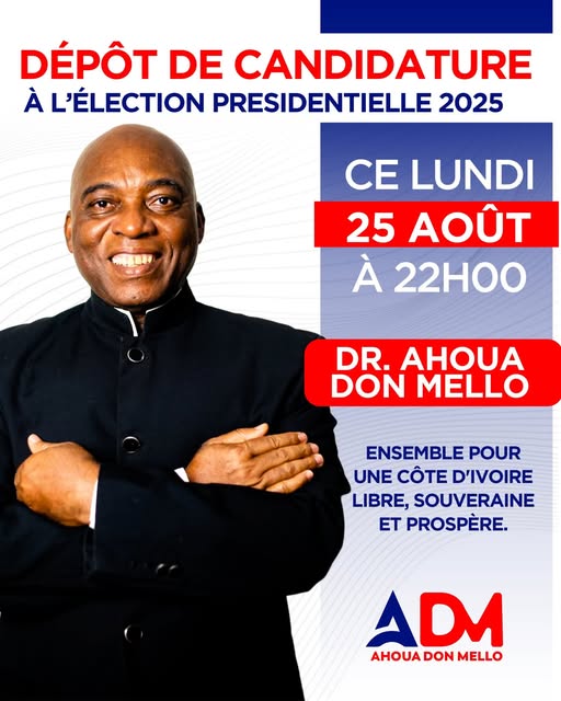Dépôt de candidature d'Ahoua Don Mello pour la présidentielle 2025