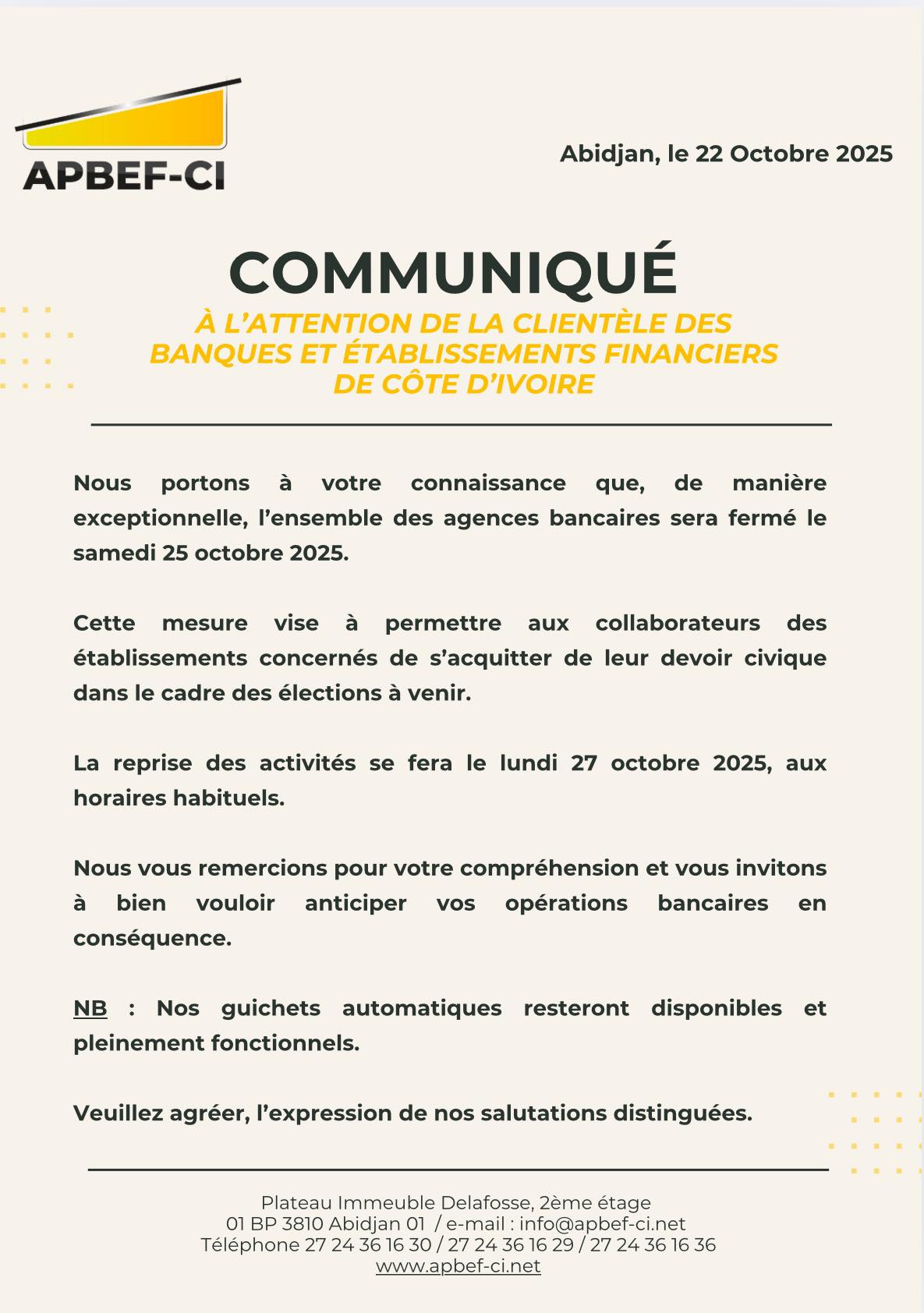 Les banques en Côte d'Ivoire ferment leurs agences ce samedi 25 octobre