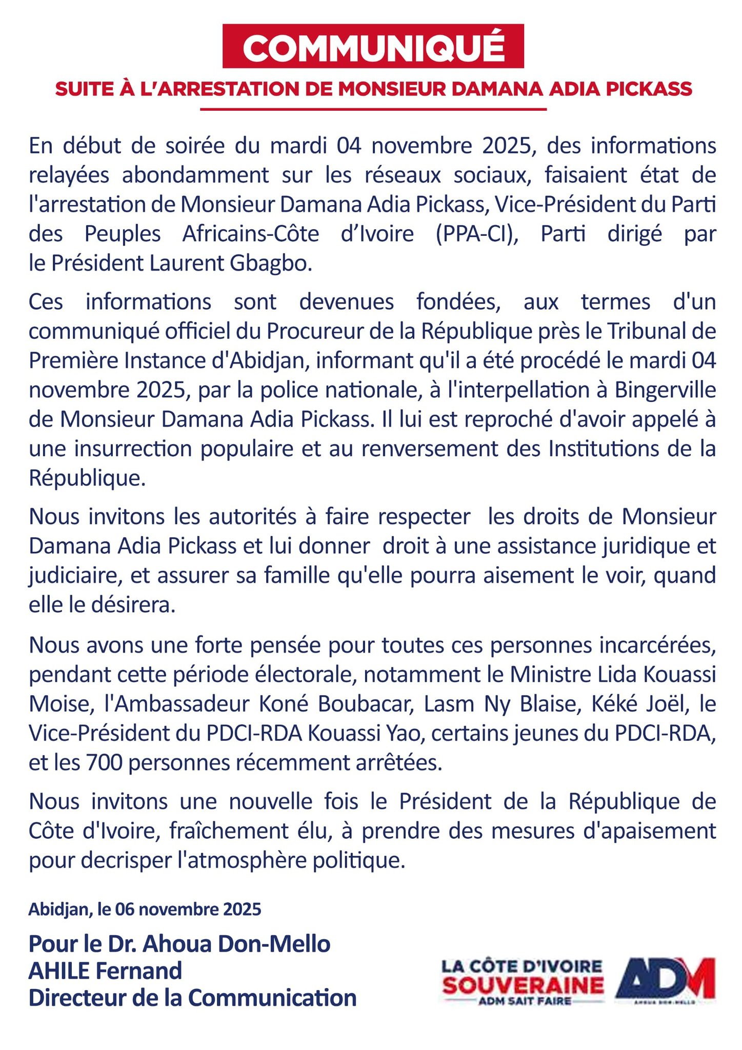 Arrestation de Damana Pickass, Ahoua Don Mello prend position