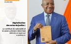 Casier judiciaire, certificat nationalité en Côte d'Ivoire : E-justice, 11 nouveaux tribunaux désormais connectés