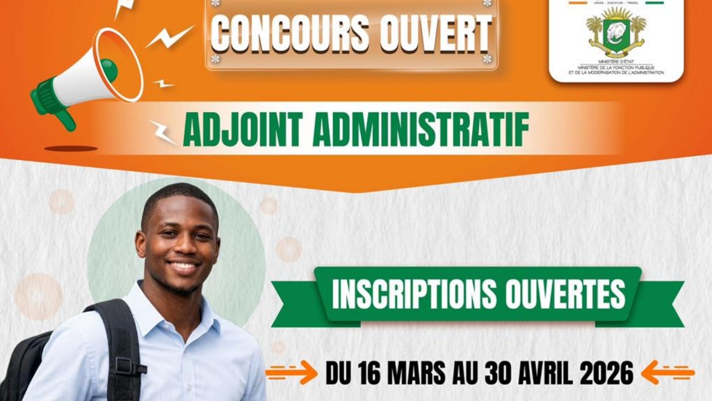 Concours d'Adjoint Administratif 2026 CI Concours d'Adjoint Administratif 2026 CI